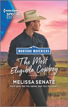 Mass Market Paperback The Most Eligible Cowboy Book