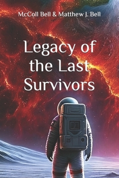 Paperback Legacy of the Last Survivors Book