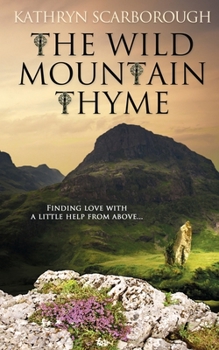 Paperback The Wild Mountain Thyme Book