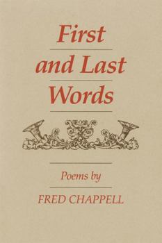 Paperback First and Last Words: Poems Book