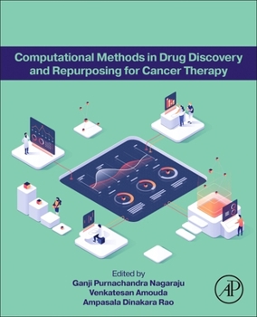 Paperback Computational Methods in Drug Discovery and Repurposing for Cancer Therapy Book