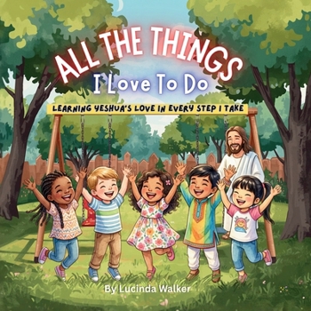Paperback All The Things I Love To Do Book