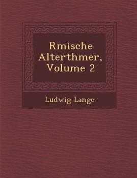 Paperback R&#65533;mische Alterth&#65533;mer, Volume 2 [German] Book