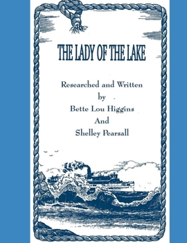 Paperback The Lady Of The Lake: A Great Lakes book and teacher's guide Book