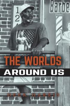 Paperback The Worlds Around Us Book