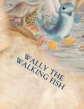 Paperback Wally the walking fish Book