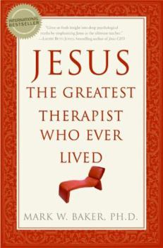 Paperback Jesus, the Greatest Therapist Who Ever Lived Book