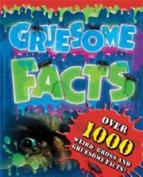 Hardcover Gruesome Facts (A) (Factopedia) Book
