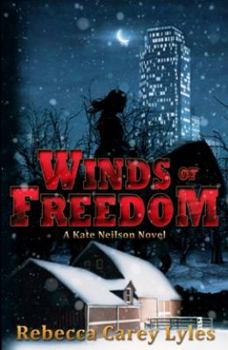 Paperback Winds of Freedom: A Kate Neilson Novel Book