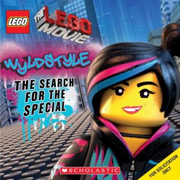 Paperback Wyldstyle: The Search for the Special (Lego: The Lego Movie) Book