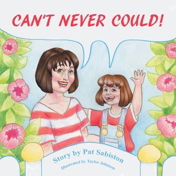Paperback Can't Never Could! Book