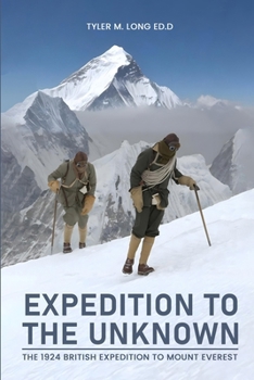 Paperback Expedition to the Unknown: The 1924 British Mount Everest Expedition Book