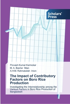 The Impact of Contributory Factors on Boro Rice Production