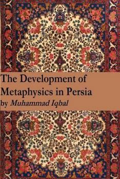 Paperback The Development of Metaphysics in Persia Book