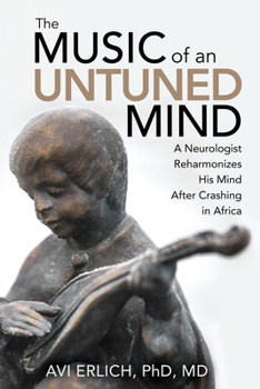 Paperback The Music of an Untuned Mind Book