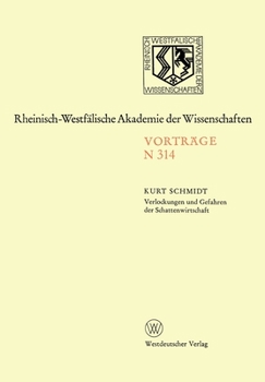 Paperback Verlockungen und Gefahren der Schattenwirtschaft: 294. Sitzung am 3. Februar 1982 in Düsseldorf [German] Book