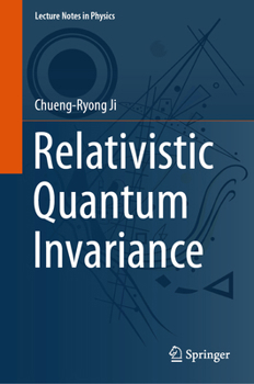 Hardcover Relativistic Quantum Invariance Book