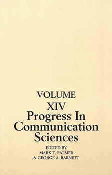 Paperback Progress in Communication Sciences: Volume 14, Mutual Influence in Interpersonal Communication Book