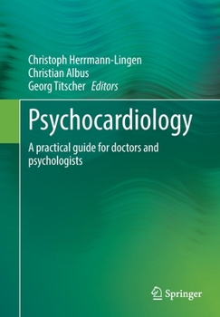 Paperback Psychocardiology: A Practical Guide for Doctors and Psychologists Book