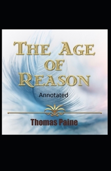 Paperback The Age of Reason Original Edition(Annotated) Book