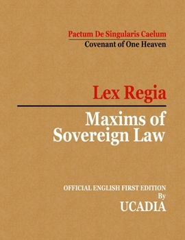 Paperback Maxims of Sovereign Law: Lex Regia Book