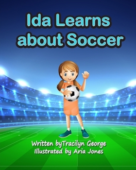 Paperback Ida Learns about Soccer Book