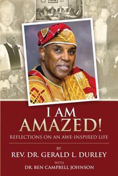 Paperback I Am Amazed!: Reflections on an Awe-Inspired Life Book