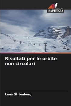 Paperback Risultati per le orbite non circolari [Italian] Book