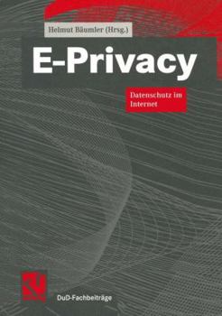 Paperback E-Privacy: Datenschutz Im Internet [German] Book