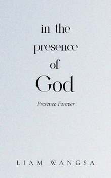 Paperback In the Presence of God: Presence Forever Book