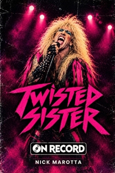 Paperback Twisted Sister: On Record Book