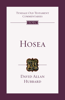 Hosea: An Introduction and Commentary (Tyndale Old Testament Commentaries) - Book  of the Tyndale Old Testament Commentary