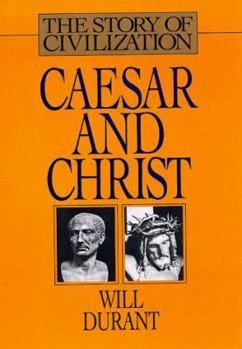 Caesar and Christ - Book #1 of the قيصر والمسيح أو الحضارة الرومانية