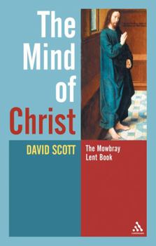 Paperback The Mind of Christ Book