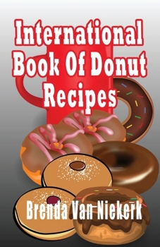 Paperback International Book Of Donut Recipes Book