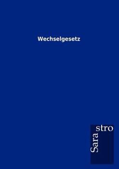 Paperback Wechselgesetz [German] Book