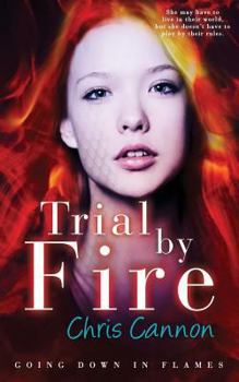 Paperback Trial by Fire Book