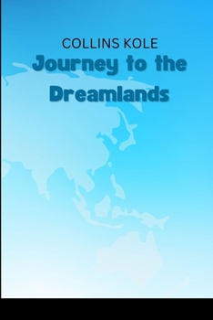 Paperback Journey to the Dreamlands Book