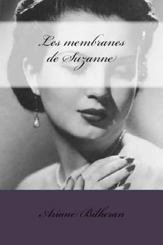 Paperback Les Membranes de Suzanne [French] Book