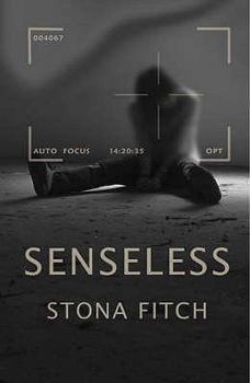 Paperback Senseless. Stona Fitch Book