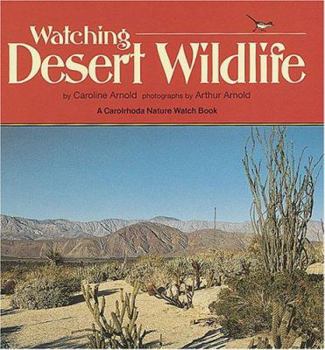 Hardcover Watching Desert Wildlife Book