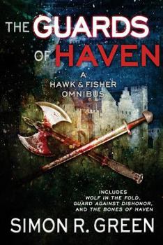 Guards of Haven - Book  of the Hawk & Fisher