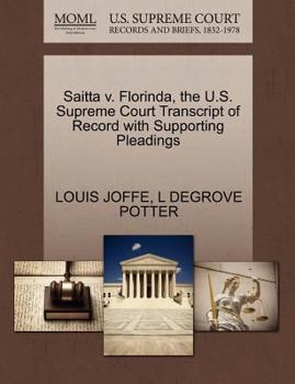 Paperback Saitta V. Florinda, the U.S. Supreme Court Transcript of Record with Supporting Pleadings Book