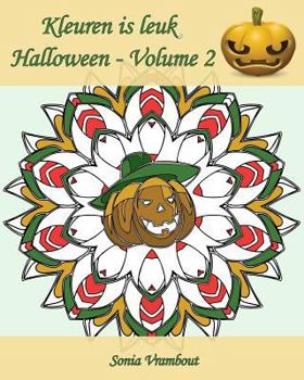 Paperback Kleuren is leuk - Halloween - Volume 2: 25 kleurplaten om Halloween te vieren! [Dutch] Book