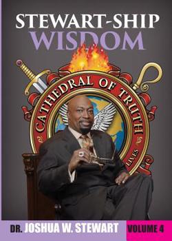 Paperback Stewart-Ship Wisdom, Vol. 4 Book