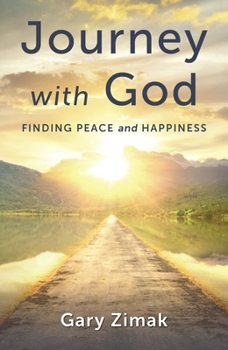 Paperback Journey with God: Finding Peace and Happiness Book
