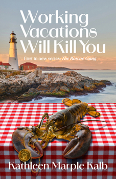 Paperback Working Vacations Will Kill You Book