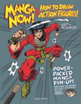 Paperback Manga Now! How to Draw Action Figures Book