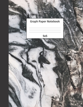 Graph Paper Notebook 5x5: Quad Ruled 5 Squares Per Inch Grid Paper. Math and Science Composition Notebook for Students and Teachers. Perfect for Sums, Graphing, Coordinates and Grids.