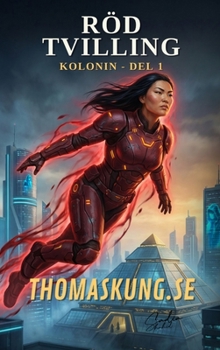 Röd Tvilling (Kolonin) (Swedish Edition)